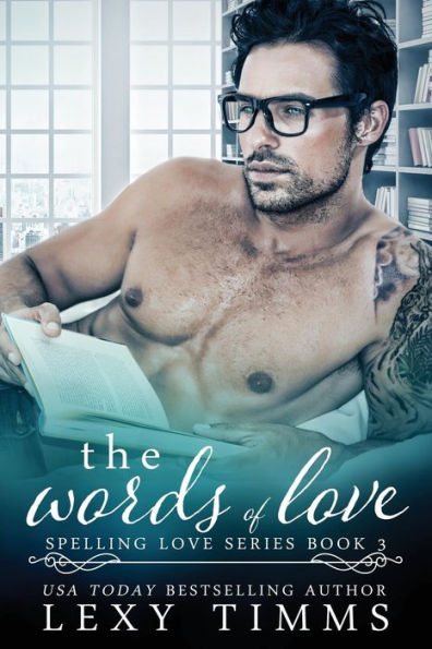 The Words of Love: Book Boyfriend Steamy Romance