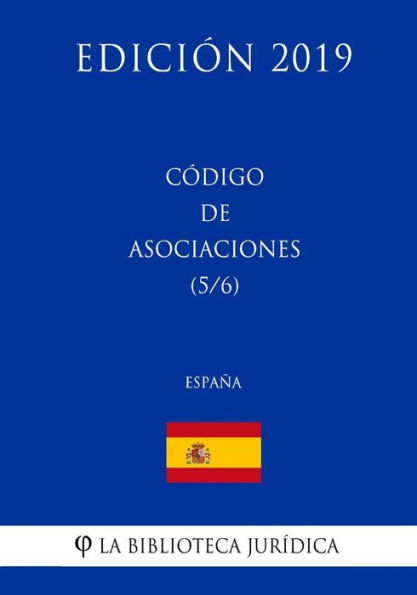 Código de Asociaciones (5/6) (España) (Edición 2019)