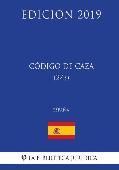 Código de Caza (2/3) (España) (Edición 2019)