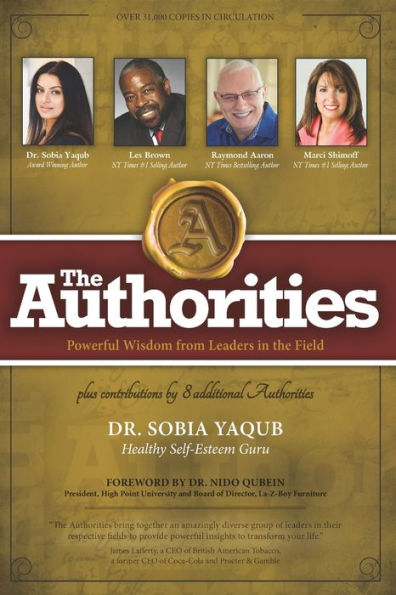 The Authorities - Dr. Sobia Yaqub: Powerful Wisdom from Leaders in the Field