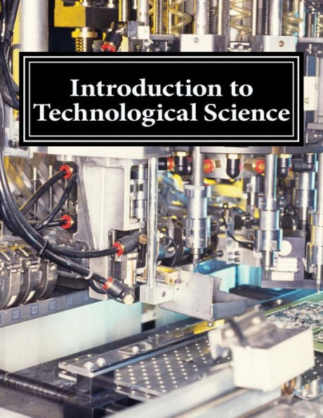 Introduction to Technological Science