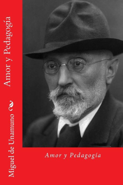 Amor y Pedagogia (Spanish Edition)