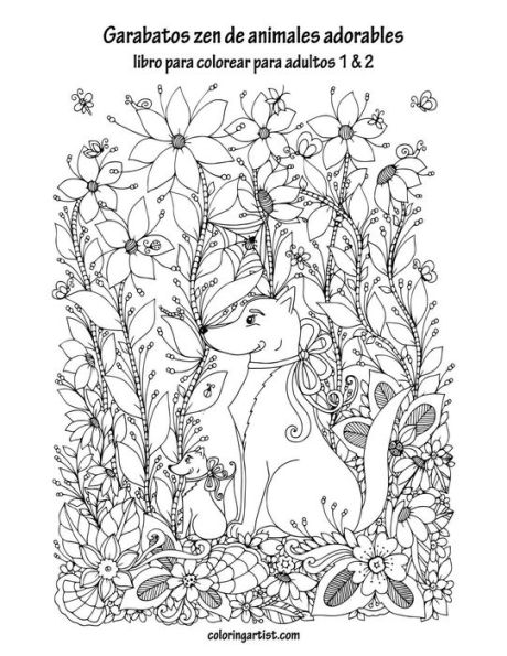 Garabatos zen de animales adorables libro para colorear para adultos 1 & 2