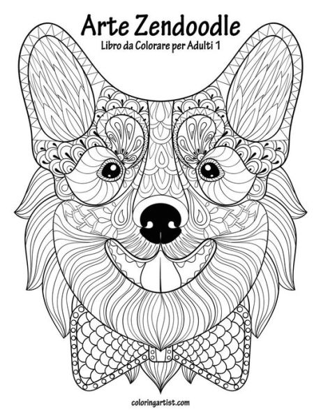 Arte Zendoodle Libro da Colorare per Adulti 1