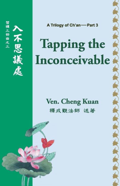 Tapping the Inconceivable