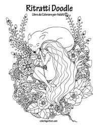 Title: Ritratti Doodle Libro da Colorare per Adulti 2, Author: Nick Snels