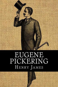 Title: Eugene Pickering, Author: Henry James