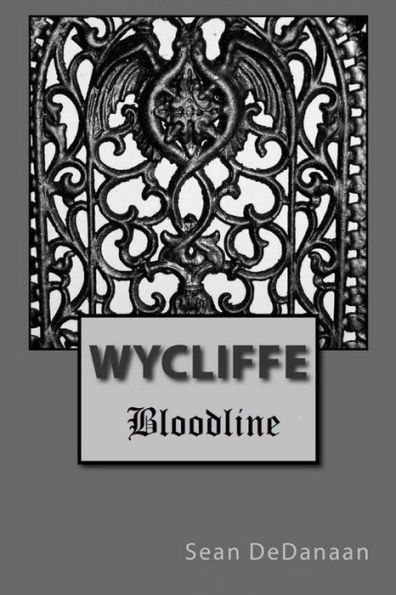 Wycliffe Bloodline