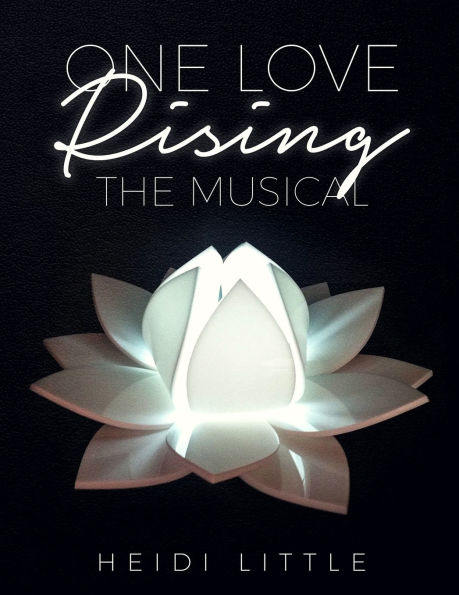 One Love Rising the Musical: Advancements in Social Emotional Learning