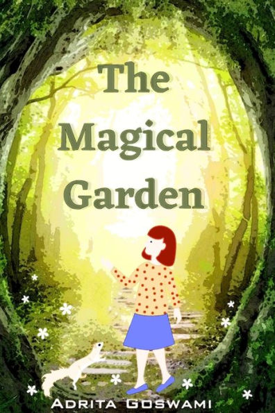 The Magical Garden
