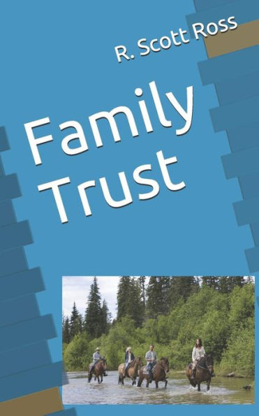 Family Trust