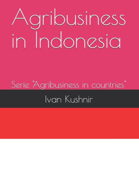 Agribusiness in Indonesia