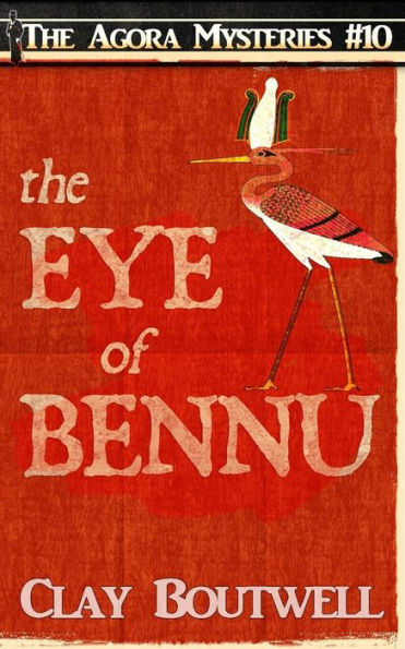 The Eye of Bennu: A 19th Century Historical Murder Mystery Novella