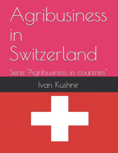 Agribusiness in Switzerland