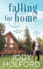 Falling for Home: An Angel's Lake story