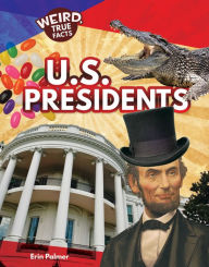 Title: U.S. Presidents, Author: Erin Palmer