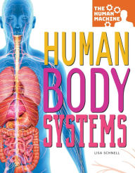 Title: Human Body Systems, Author: Schnell