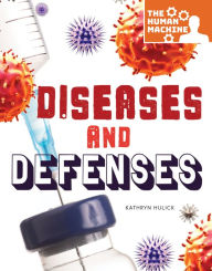 Title: Diseases and Defenses, Author: Hulick