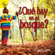 Title: ¿Qué hay en el bosque?: What's in the Woods?, Author: Ochoa