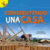 Title: Construyendo una casa (Building a House), Author: Ochoa