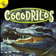 Title: Cocodrilos: Crocodiles, Author: Duhaime