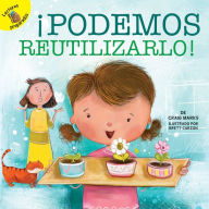 Title: ¡Podemos reutilizarlo!: We Can Reuse It!, Author: Marks