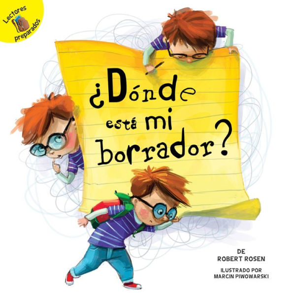 ¿Dónde está mi borrador?: Where is My Eraser?