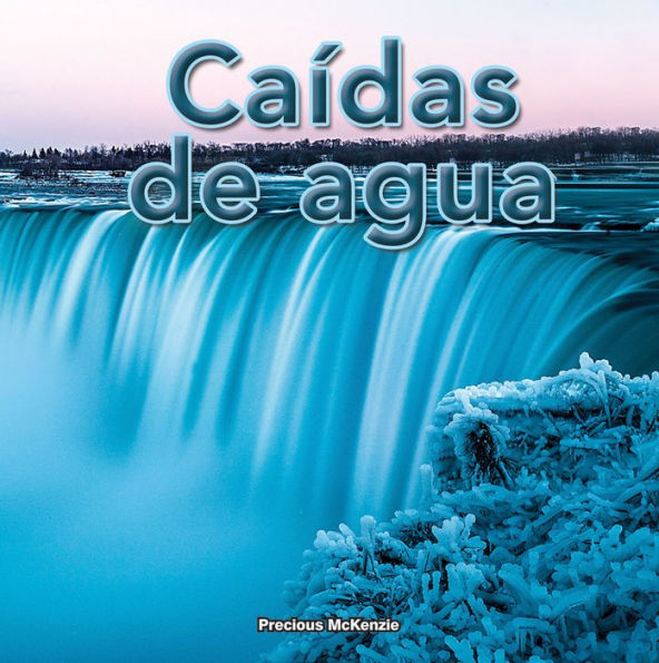 Caídas de agua: Waterfalls