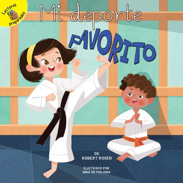 Mi deporte favorito: My Favorite Sport