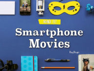 Title: Smartphone Movies, Author: Reyes