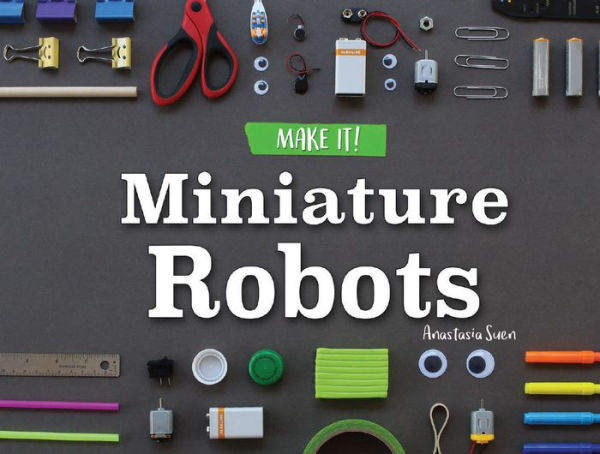 Miniature Robots