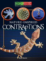Title: Nature Inspired Contraptions, Author: Robin Koontz