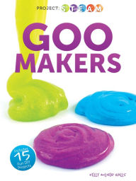 Title: Goo Makers, Author: Halls