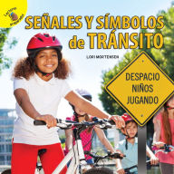 Title: Me Pregunto (I Wonder) Señales y símbolos de tránsito: Street Signs and Symbols, Author: Mortensen