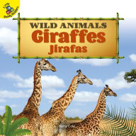 Title: Giraffes: Jirafas, Author: Cole