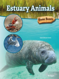 Title: Estuary Animals, Author: Cocca