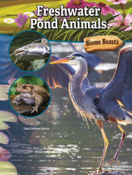 Title: Freshwater Pond Animals, Author: Cocca