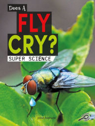 Title: Does a Fly Cry?, Author: Mangor