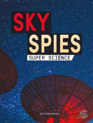 Title: Sky Spies, Author: Heavenrich