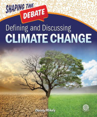 Title: Defining and Discussing Climate Change, Author: Mihaly