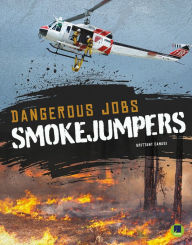 Title: Smokejumpers, Author: Canasi