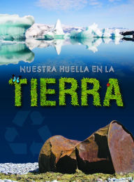 Title: Nuestra huella en la tierra: Our Footprint On Earth, Author: Sturm
