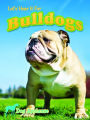 Let's Hear It For Bulldogs