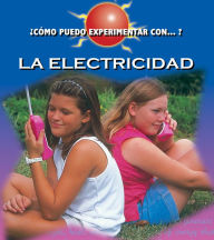 Title: La electricidad: Electricity, Author: Dalton