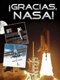 Title: ¡Gracias, NASA!: Thanks, NASA!, Author: Greve