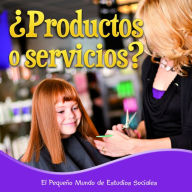 Title: Productos o servicios?: Goods or Services?, Author: Mitten