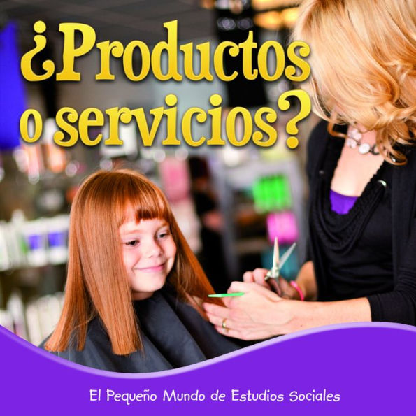 Productos o servicios?: Goods or Services?