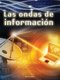 Title: Las ondas de información: Information Waves, Author: Sirota