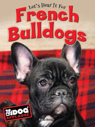 Title: French Bulldogs, Author: Robin Koontz