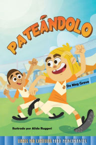 Title: Pateándolo: Kickin It, Author: Meg Greve